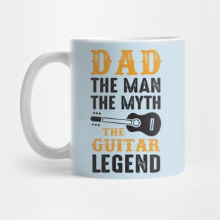 Dad The Guitar Legend Mug